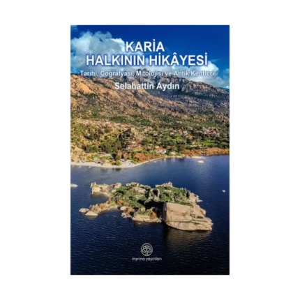 Karia Halkının Hikayesi