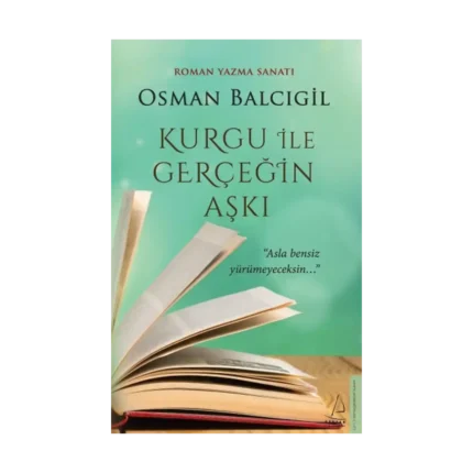 Kurgu ile Gerçeğin Aşkı