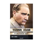 Yarının Adamı 5 – Halaskar Gazi