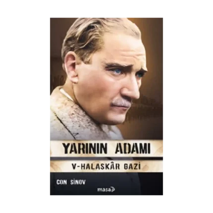 Yarının Adamı 5 – Halaskar Gazi