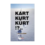 Kart Kurt Kürt !?..