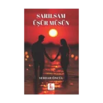 Sarılsam Üşür müsün