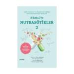 A’dan Z’ye Nutrasötikler 2