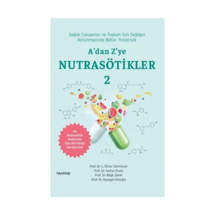 A’dan Z’ye Nutrasötikler 2