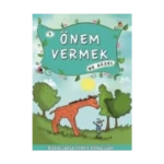 Önem Vermek Ne Güzel