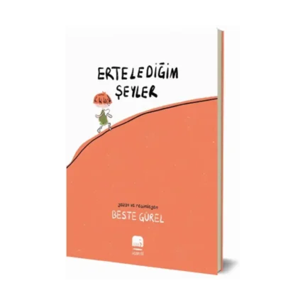 Ertelediğim Şeyler - Beste Gürel - Uçan Fil Yayınları