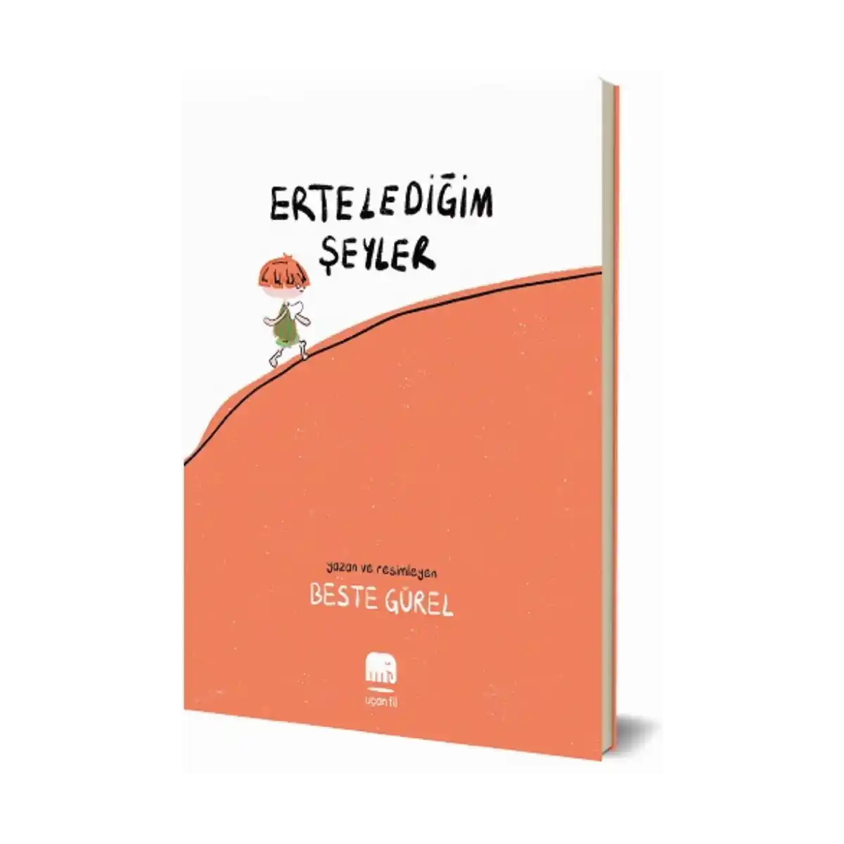 750af-erteledigim-seyler-beste-gurel-ucan-fil-yayinlari-1-1.webp Ertelediğim Şeyler - Beste Gürel - Uçan Fil Yayınları - Görsel 1