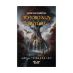 Totoro'nun Büyüsü – 2 - Kutsal Ağacın Gardiyanı