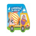 Çıkartmalı Çevremizdeki Araçlar - İnşaatta