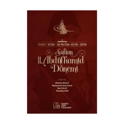 Sultan 2. Abdülhamid Dönemi