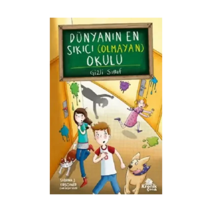 Dünyanın En Sıkıcı (Olmayan) Okulu 2-Gizli Sınıf