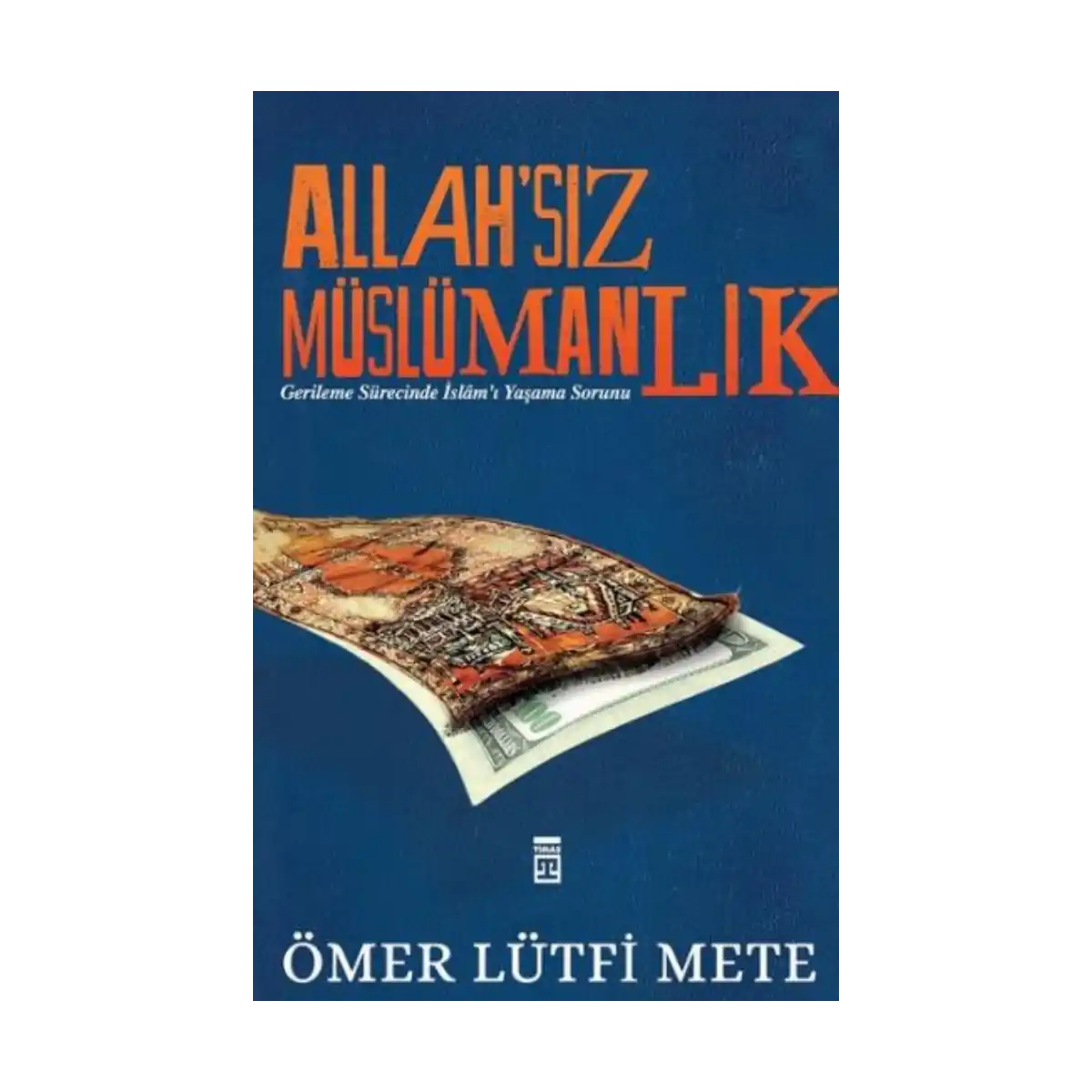 76032-allahsiz-muslumanlik-1-1.webp Allahsız Müslümanlık - Görsel 1