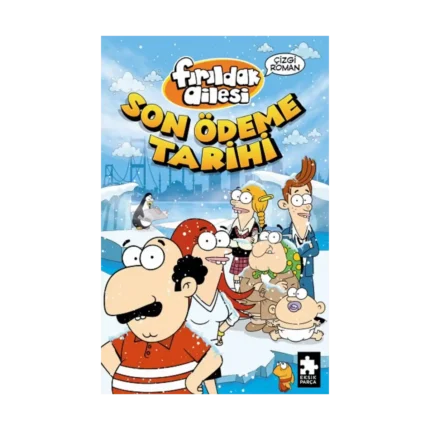 Fırıldak Ailesi Son Ödeme Tarihi