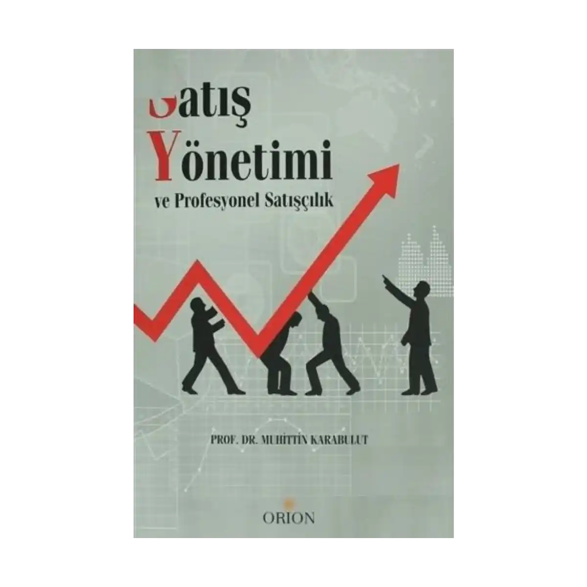 7631c-satis-yonetimi-ve-profesyonel-satiscilik-1-1.webp Satış Yönetimi ve Profesyonel Satışçılık - Görsel 1