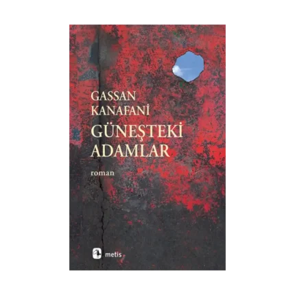 Güneşteki Adamlar