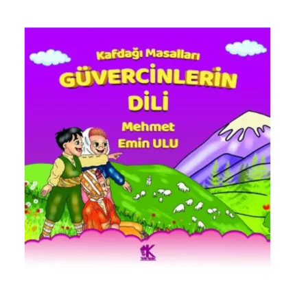 Kafdağı Masalları – Güvercinlerin Dili