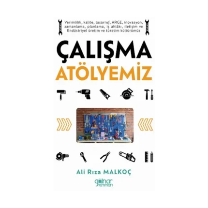 Çalışma Atölyemiz