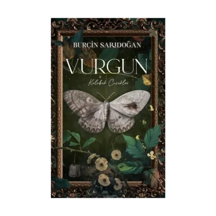 Vurgun – 1 Kelebek Çiçekler (Ciltli)