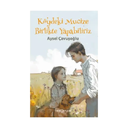 Köydeki Mucize Birlikte Yapabiliriz