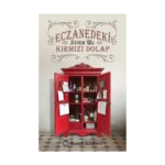 Eczanedeki Kırmızı Dolap