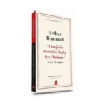 Yüreğinin Sesinden Başka Şey Dinleme - Seçme Mektuplar