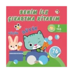 Benim İlk Çıkartma Kitabım - Küçük - Büyük