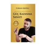 Güç Kazanma Sanatı