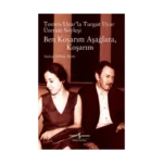 Ben Koşarım Aşağlara, Koşarım