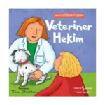 Veteriner Hekim – Hayati Öğreniyorum