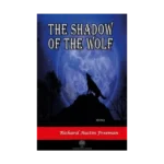 The Shadow Of The Wolf