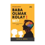 Baba Olmak Kolay Mı?