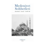 Medeniyet Sohbetleri