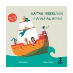 Kaptan Yürekli'nin İnanılmaz Gemisi