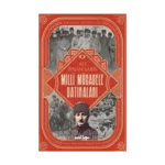 Milli Mücadele Hatıraları