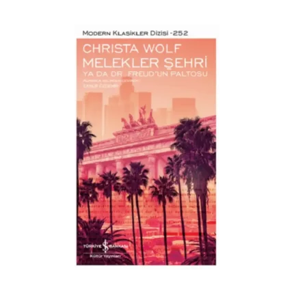 Melekler Şehri ya da Dr. Freud’un Paltosu (Ciltli)