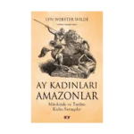 Ay Kadınları Amazonlar