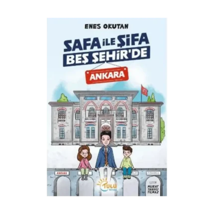 Safa İle Şifa Beş Şehir’de Ankara