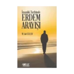 İnsanlık Tarihinde Erdem Arayışı