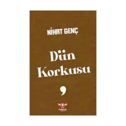 Dün Korkusu