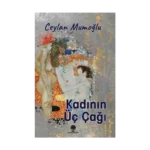 Kadının Üç Çağı