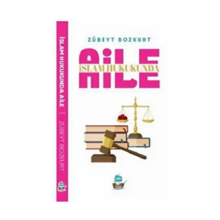 İslam Hukukunda Aile