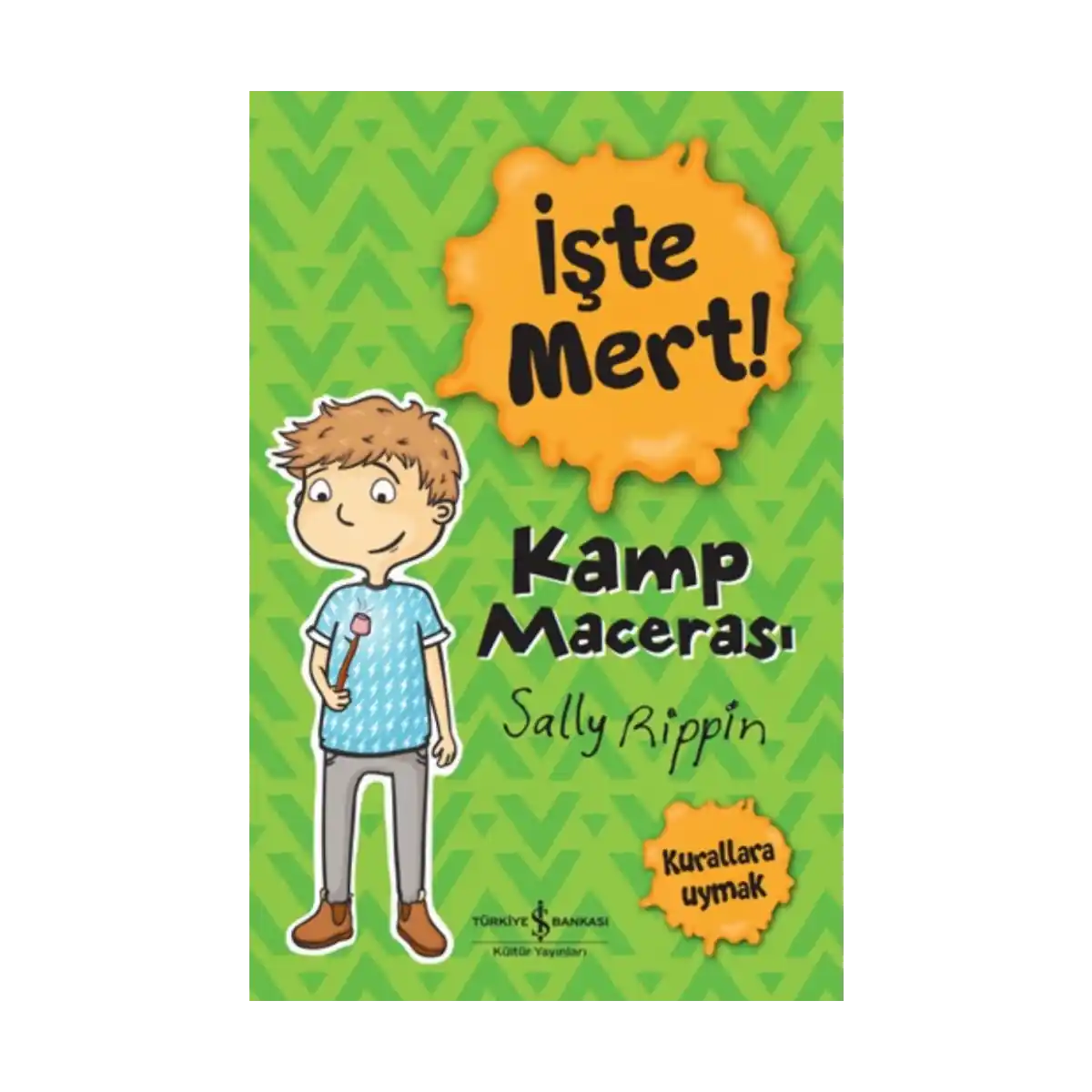 79461-iste-mert-kamp-macerasi-1-1.webp İşte Mert- Kamp Macerası - Görsel 1