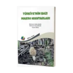 Türkiye'nin Bazı Makro Mantarları