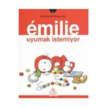 Emilie Uyumak İstemiyor