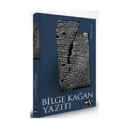 Bilge Kağan Yazıtı (Ciltli)
