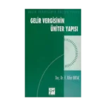 Gelir Vergisinin Üniter Yapısı