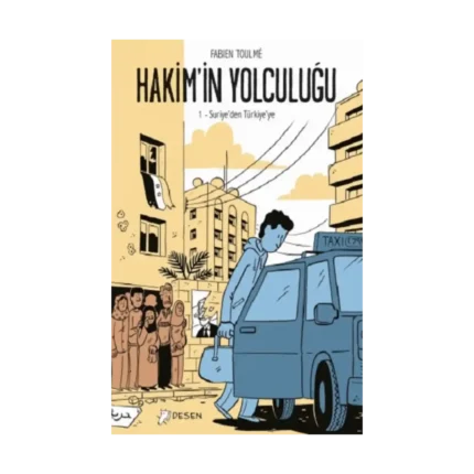 Suriye'den Türkiye'ye - Hakim'in Yolculuğu 1