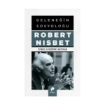 Geleneğin Sosyoloğu