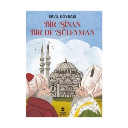 Bir Sinan Bir De Süleyman