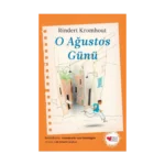 O Ağustos Günü